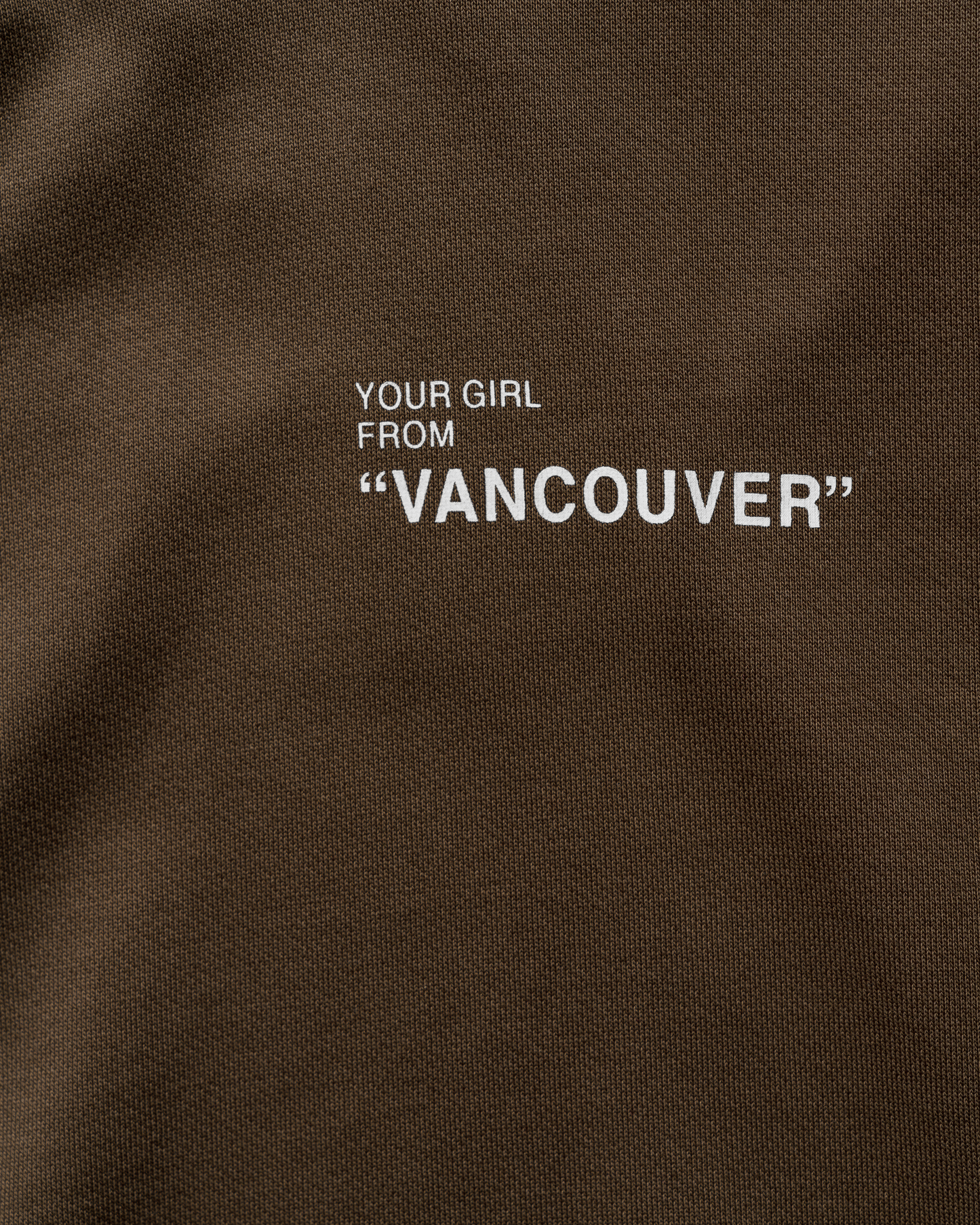 Your Girl from Vancouver Hoodie- Dusty Espresso