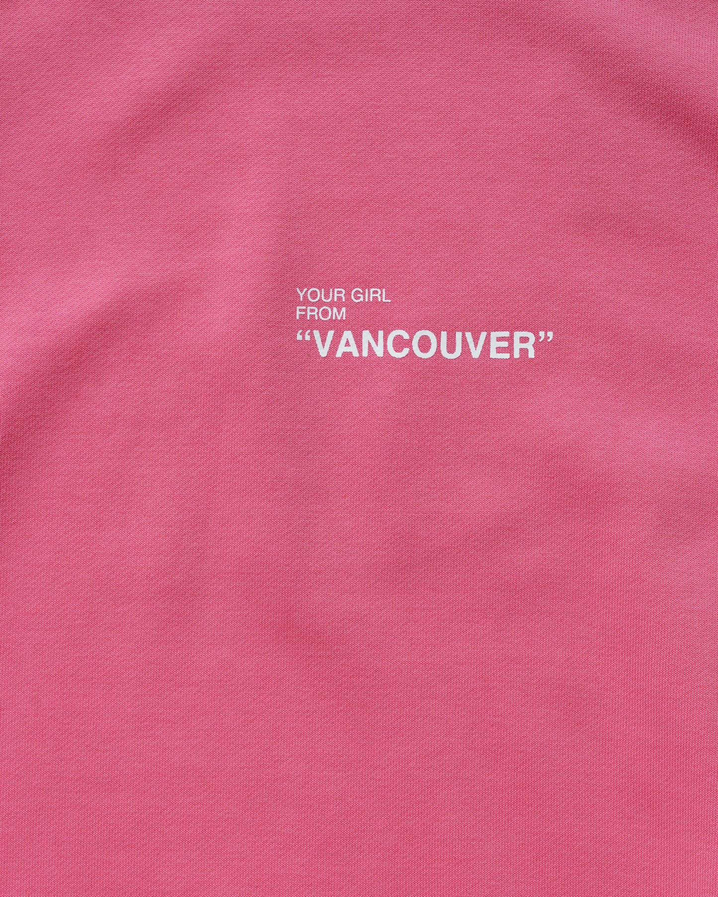 Your Girl from Vancouver Sweatshirt - Bubblegum Pink